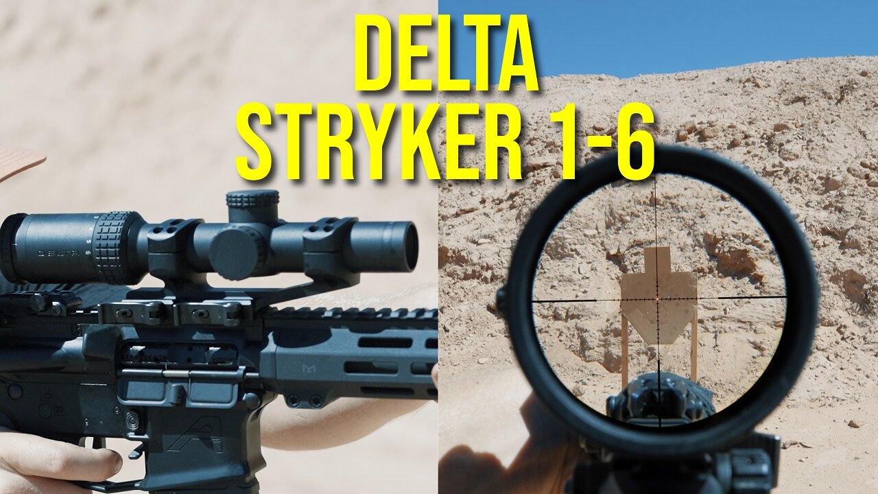 Delta Stryker 1-6 Review - Best LPVO under $1000?