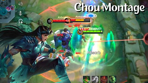 Chou Montage || Mobile Legends Bang Bang