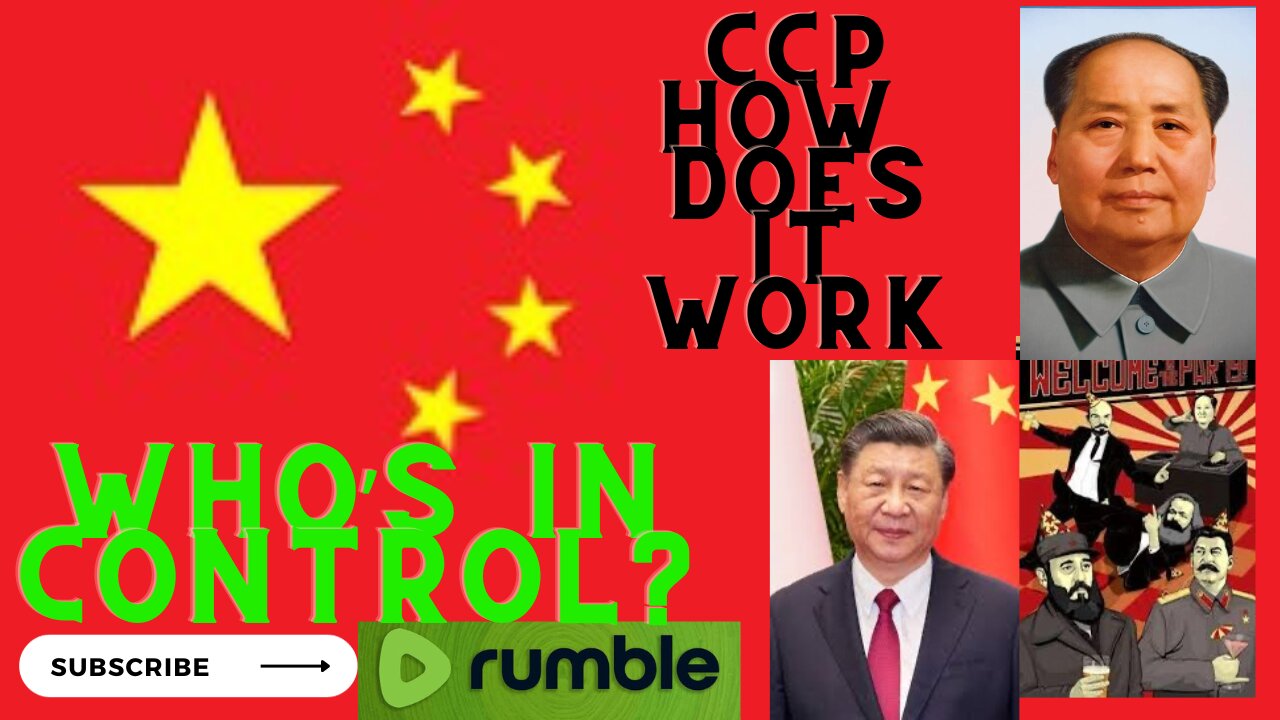 CCP China’s Government Who’s in control?