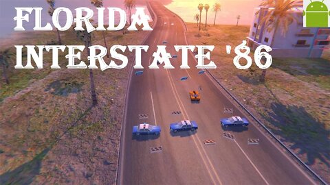 Florida Interstate '86 - for Android