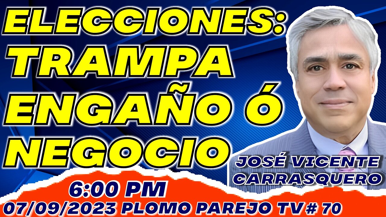 ELECCIONES: TRAMPA, ENGAÑO Ó NEGOCIO - Con JOSÉ VICENTE CARRASQUERO # 70 #youtubeshorts #viral