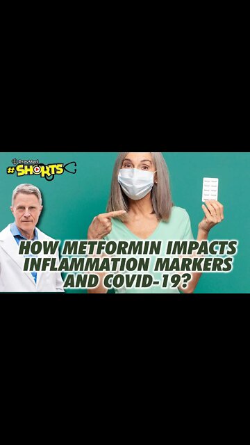 #SHORTS How metformin impacts inflammation markers and COVID-19?