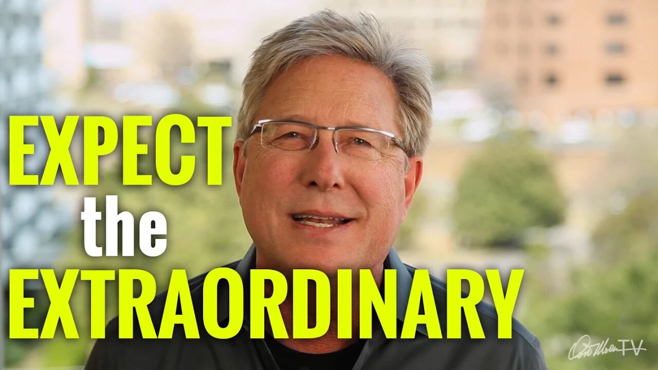 Expect the Extraordinary | Don Moen Devotionals