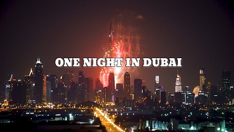 ONE NIGHT IN DUBAI, One Night In Dubai Song - One night in dubai English Version song