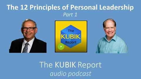 The 12 Principles of Personal Leadership - Part 1 (audio podcast)