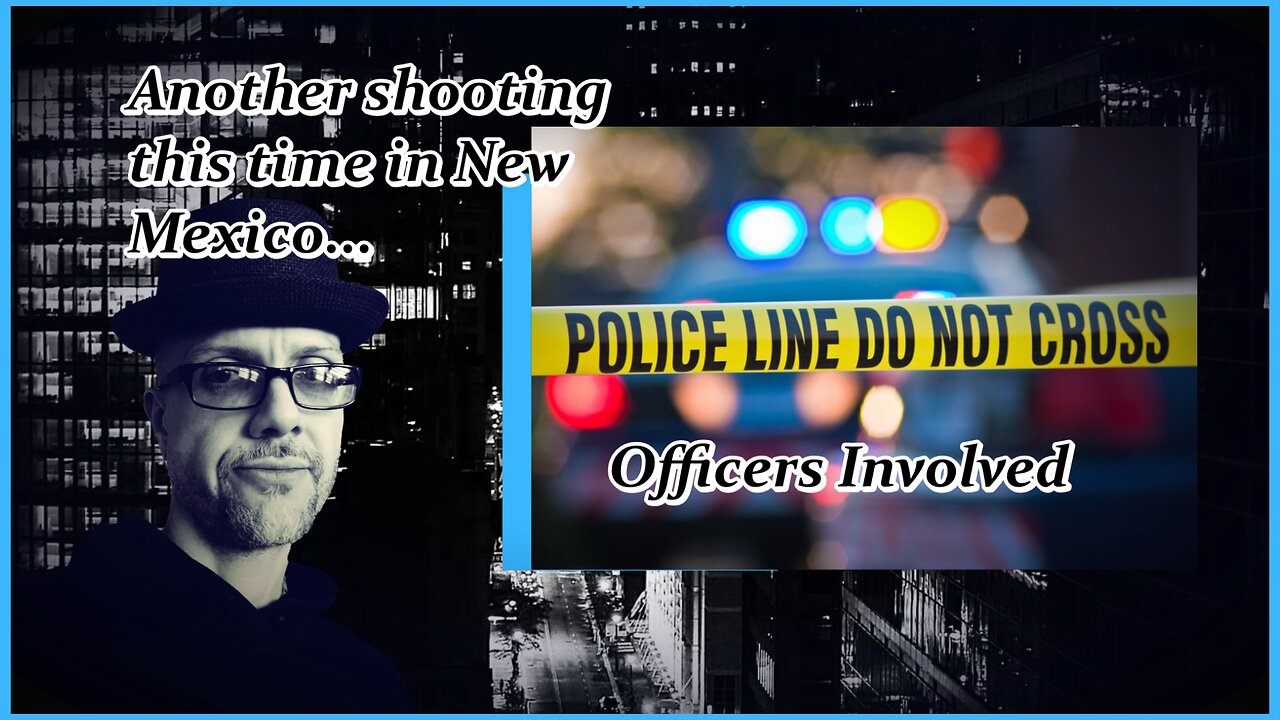 MASS SHOOTING: NEW MEXICO