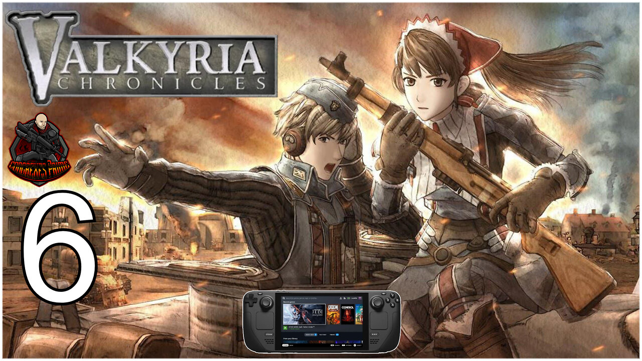 Valkyria Chronicles - Playthrough EP#6 (Steam Deck Gameplay)