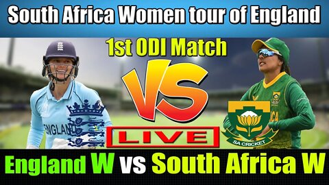 England Women vs South Africa Women Live , ENGW vs SAW ODI LIVE , 1st ODI Live