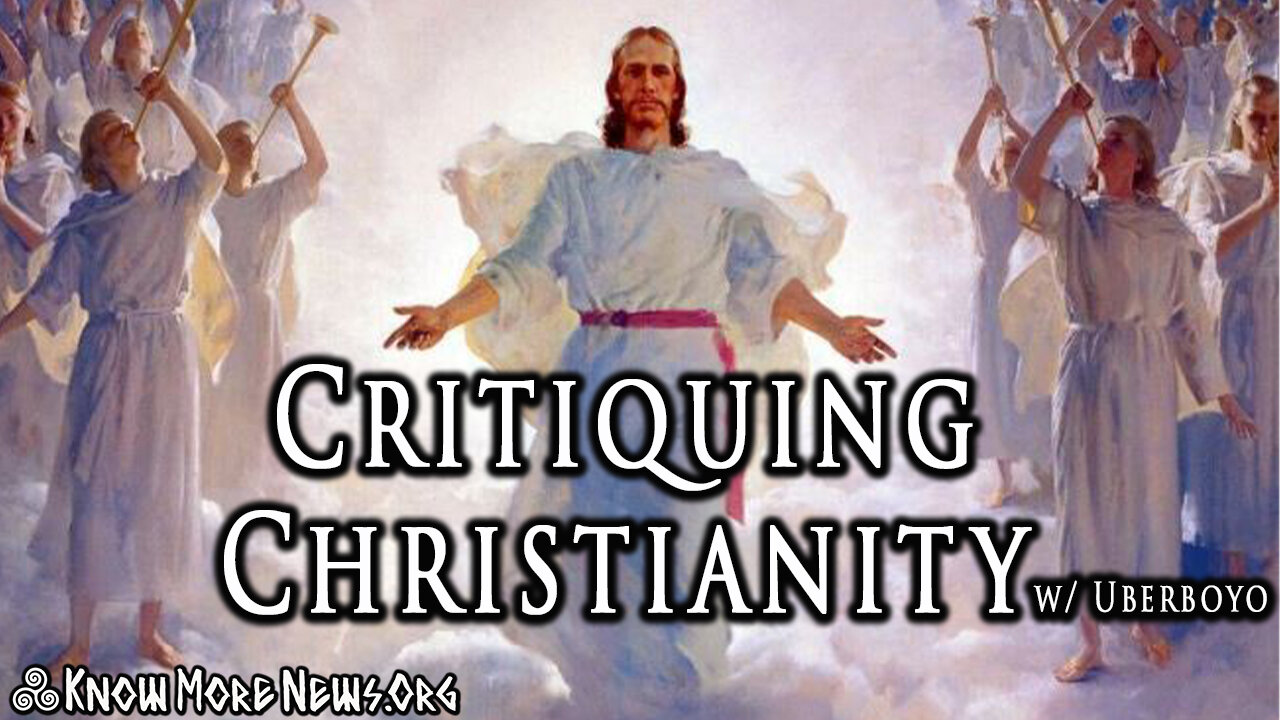 Critiquing Christianity w/ Uberboyo | Know More News - Adam Green