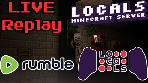 Minecraft Locals LIVE - Just Some Casual Mining