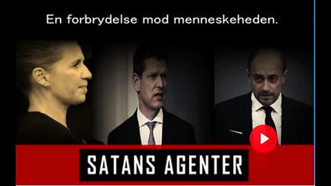 SATANS AGENTER - En forbrydelse mod menneskeheden!