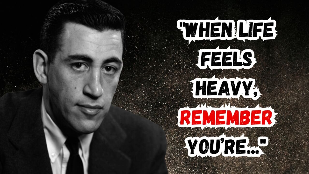 WISDOM From JD Salinger's Quotes | Thinking Tidbits