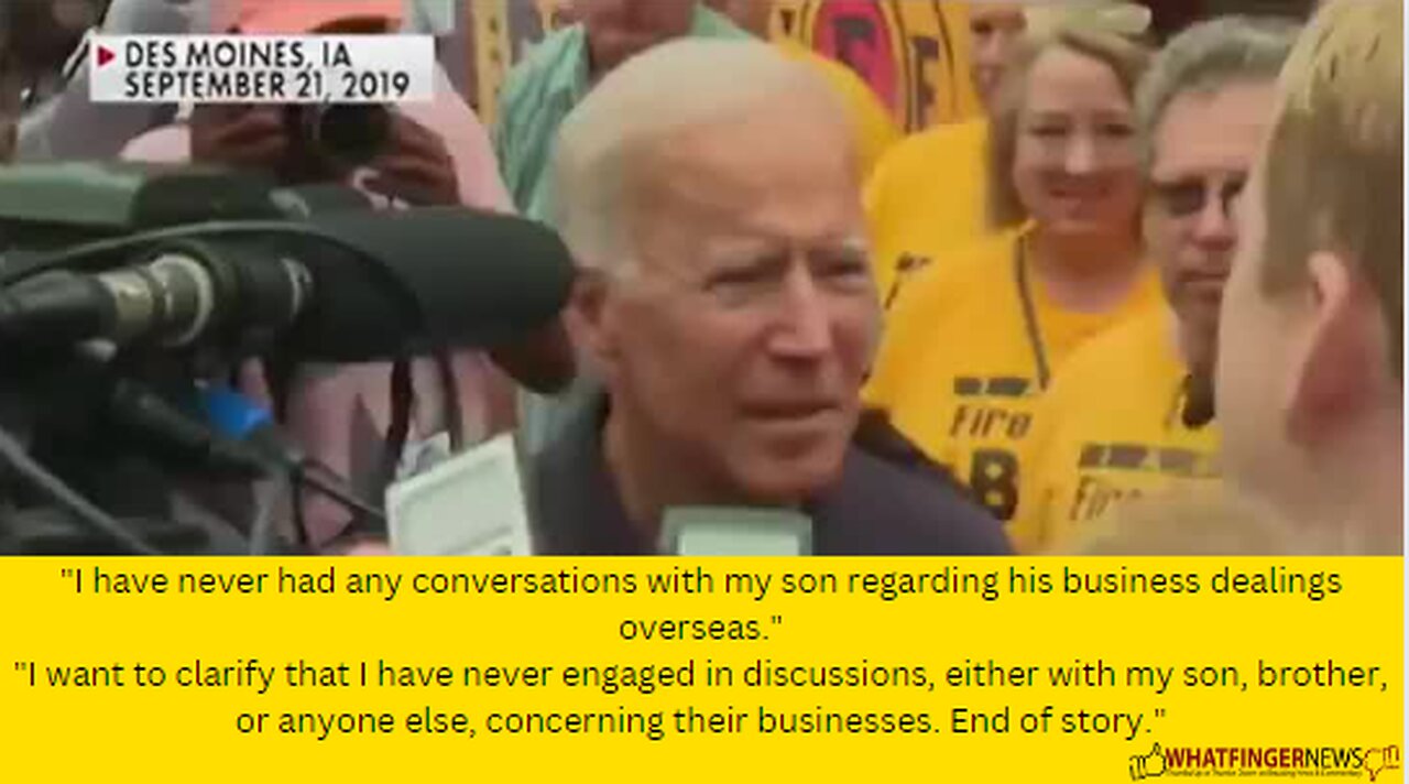 "I have never had any conversations with my son regarding his business dealings overseas."