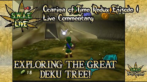SWAE Live Ocarina of Time Redux Episode 1 (Live Commentary) [Archive]