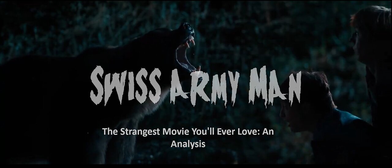 Swiss Army Man: The strangest movie you'll ever love