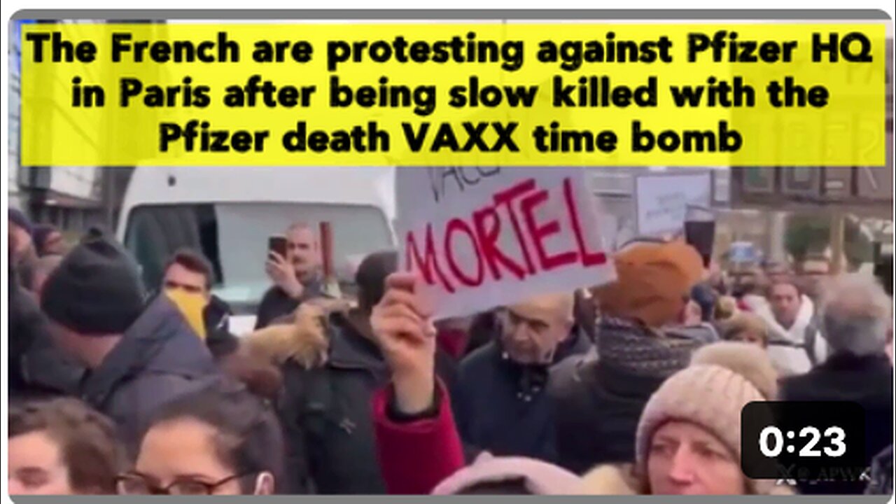 French protesting against Pfizer HQ in Paris after being slow killed with the Pfizer death VAXX