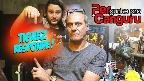 Tiguez Responde! Ep.103 - PERgunte pro CANGURU