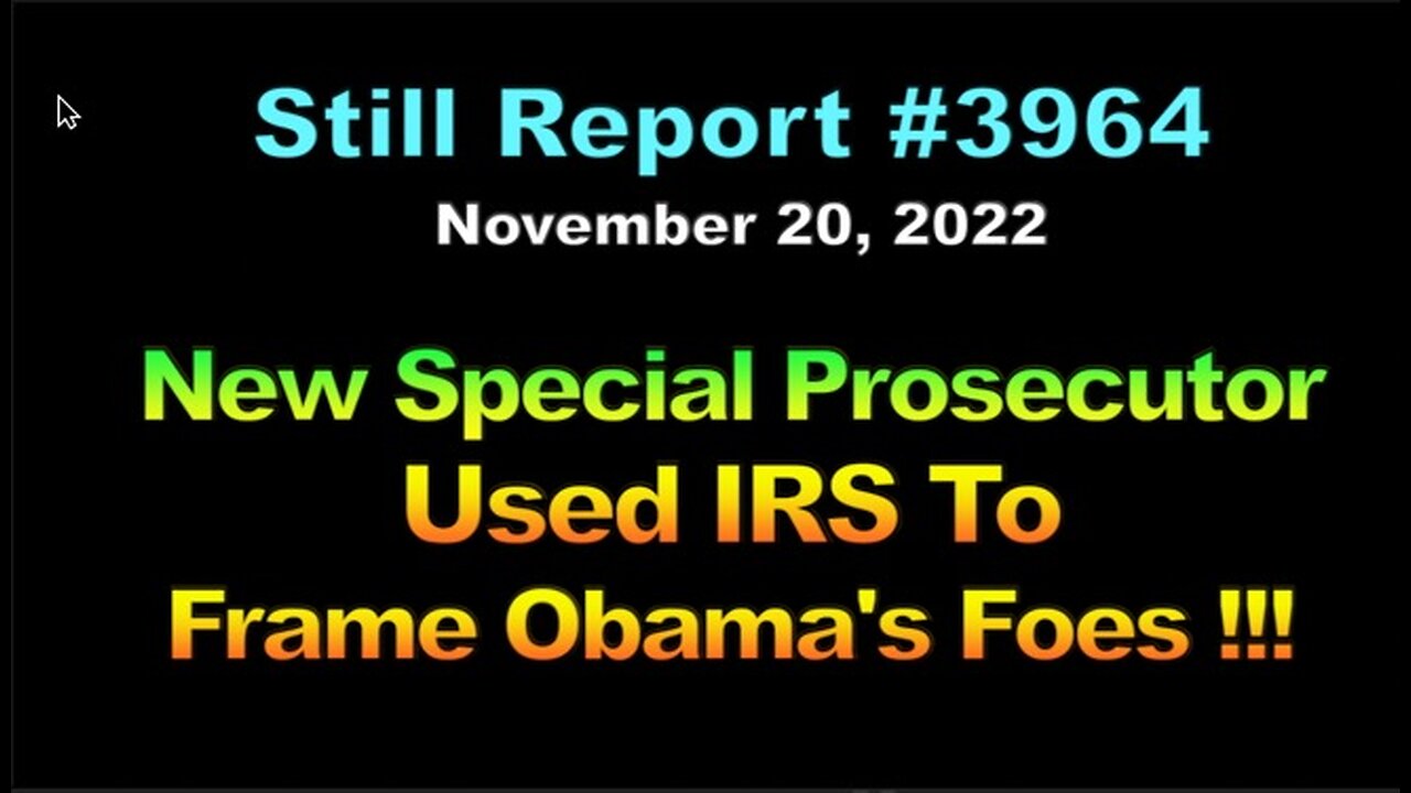 New Special Prosecutor Used IRS To Frame Obama Foes!!!, 3964