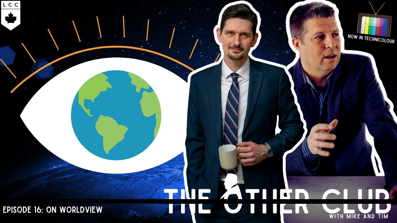 THE OTHE CLUB...On Worldview