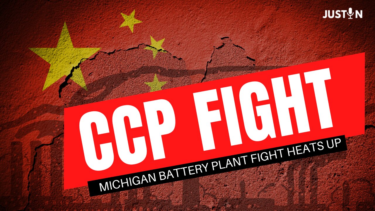 Money Cleared for Michigan's CCP-linked Battery Plant But the Fight is STILL On!