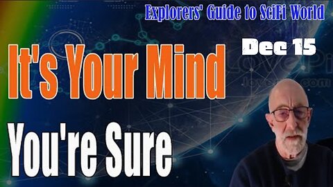 Sync You - It's Your Mind You're Sure - Clif High Explorers' Guide To Scifi World - Dec 15