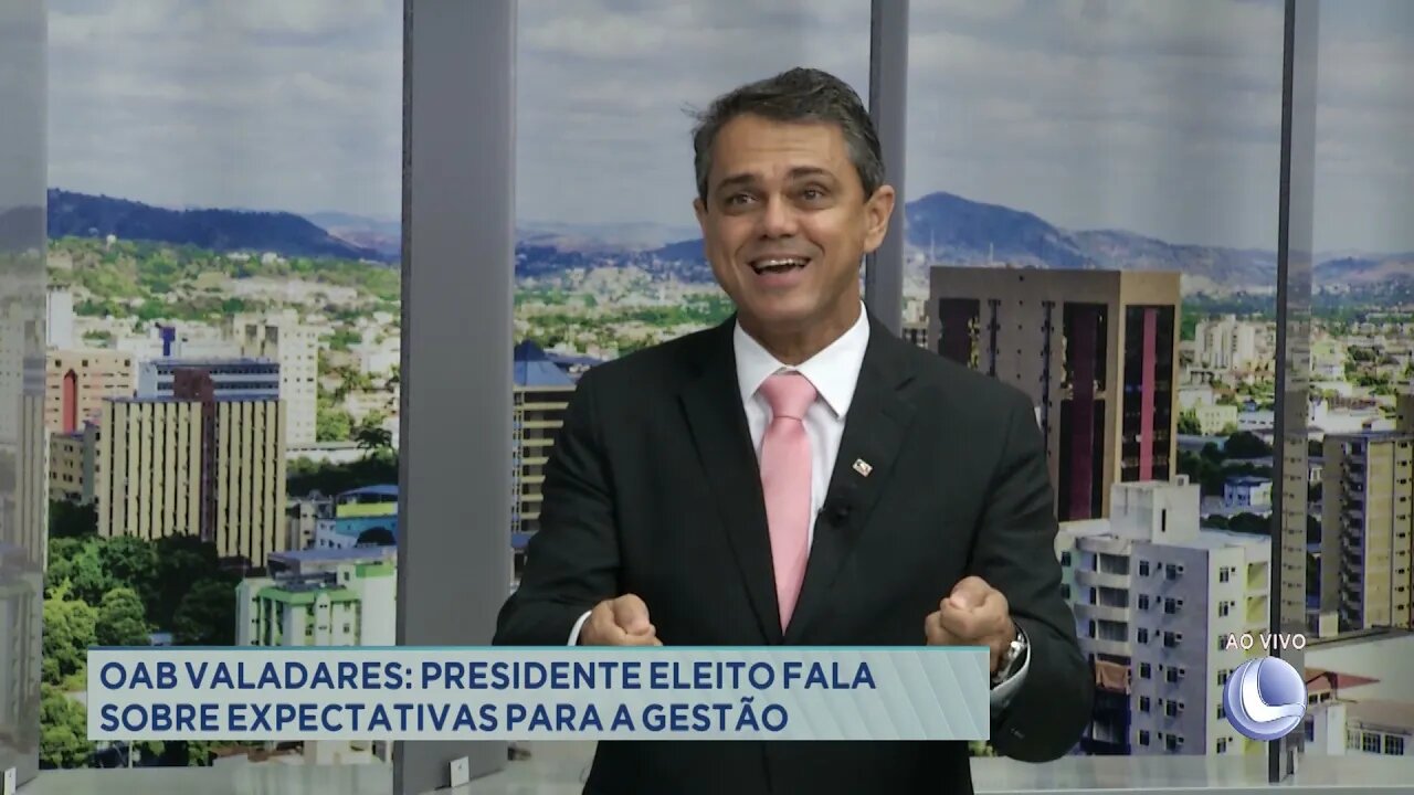 OAB Valadares: presidente eleito fala sobre expectativas para a gestão