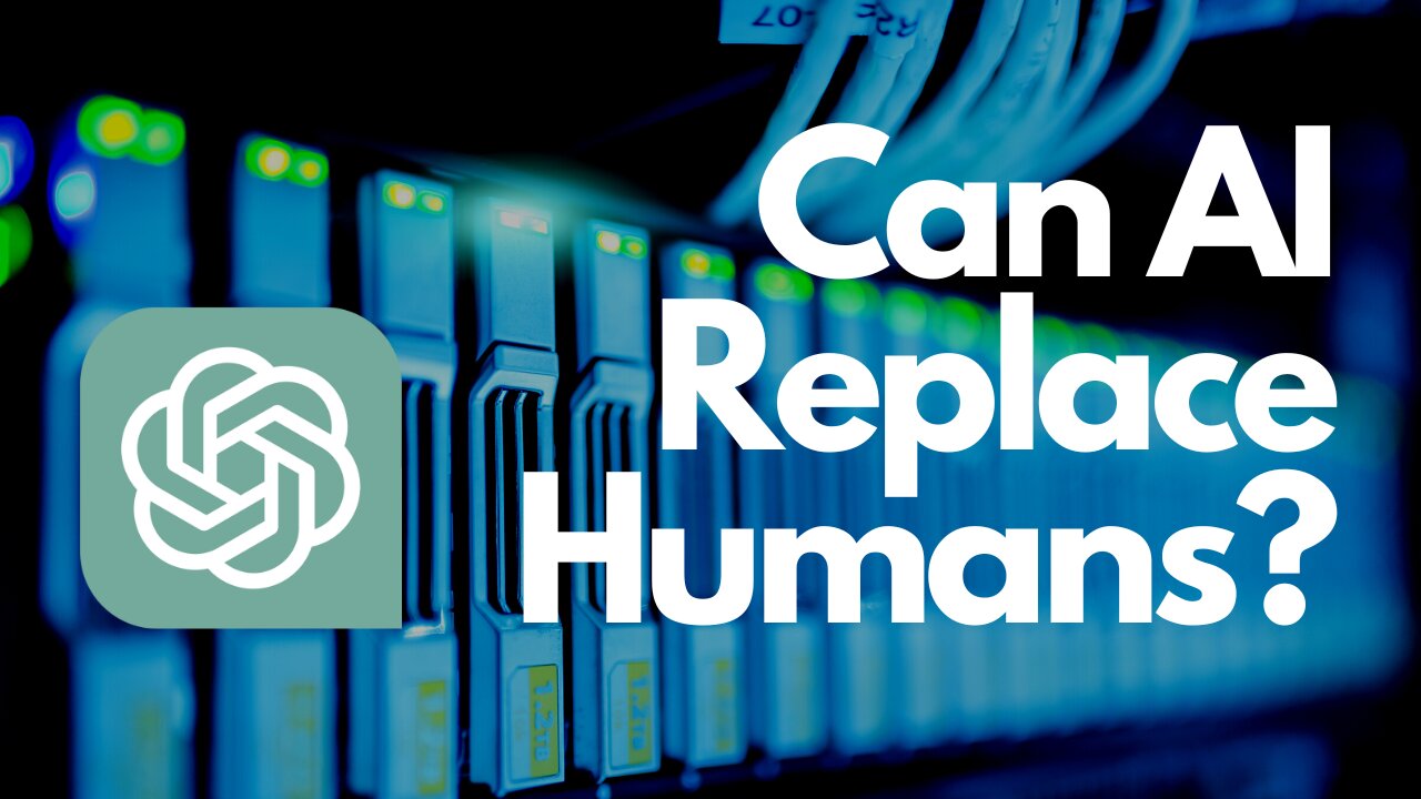 AI Will Replace Humans... But Not Right Now