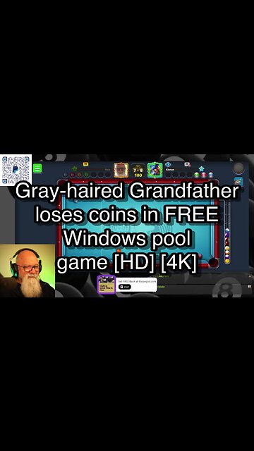 Gray-haired Grandfather loses coins in FREE Windows pool game [HD] [4K] 🎱🎱🎱 8 Ball Pool 🎱🎱🎱