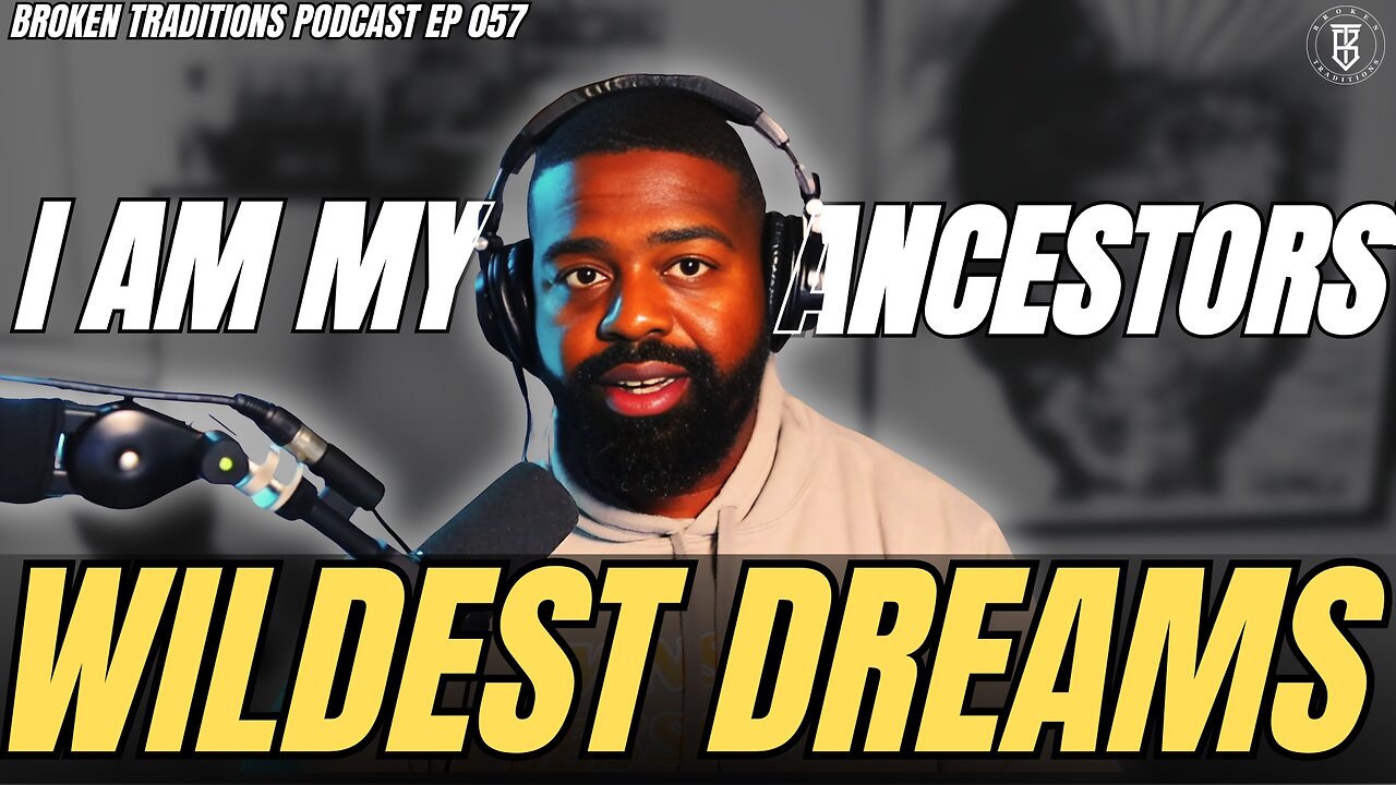 Why My Ancestors’ Sacrifices Drive Me to Succeed | EP 057