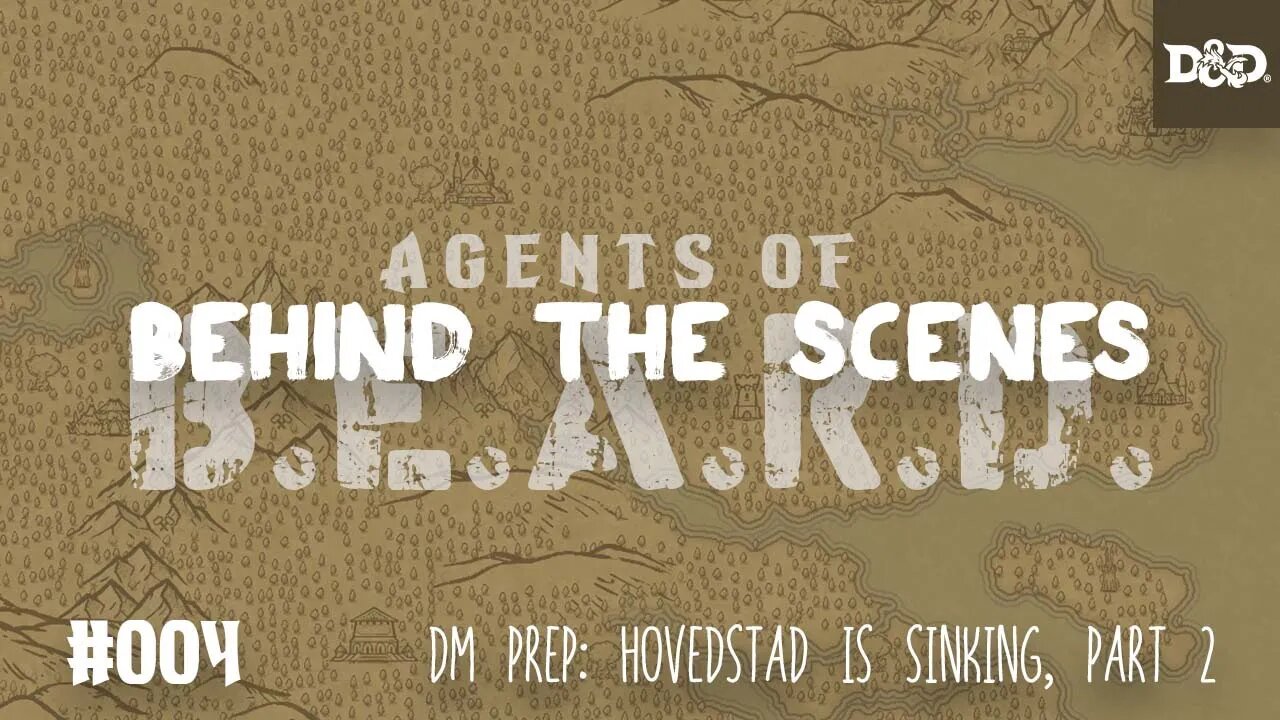 D&D5e DM Prep: Hovedstad is Sinking, Part 2 - Agents of B.E.A.R.D.