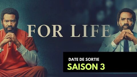 Date de Sortie de For Life Saison 3