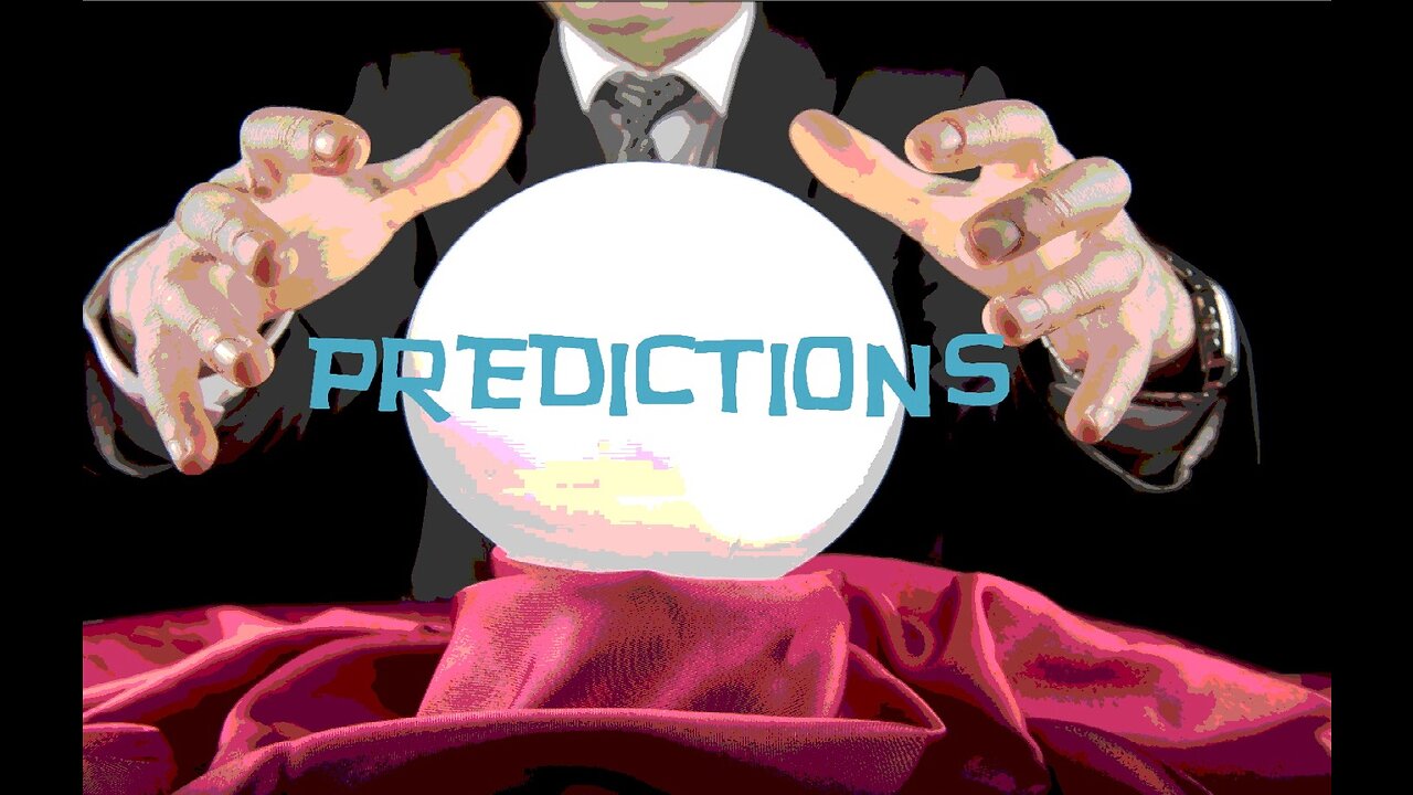 Predictions