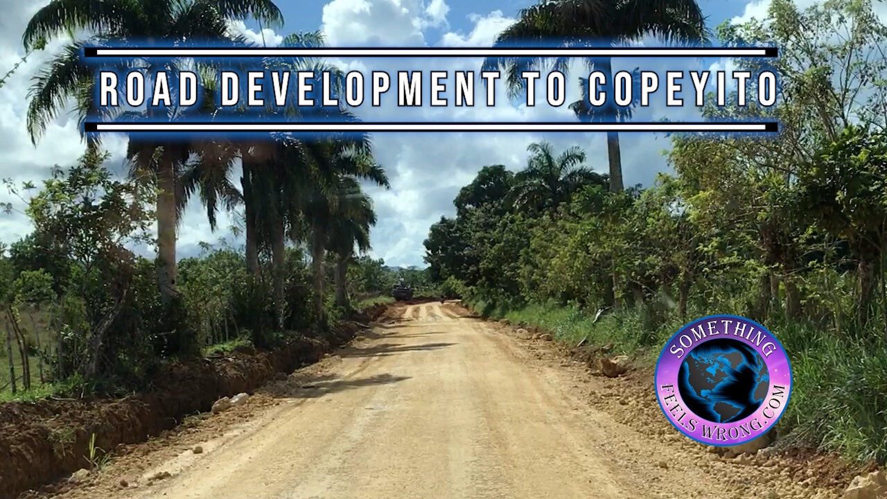 Road Development to Copeyito