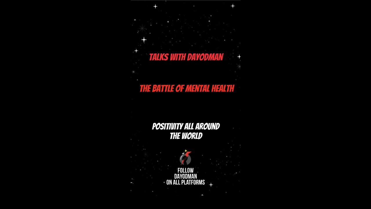 The Battle Of Mental Health #dayodman #thebattle #combat #eeyayyahh #motivation