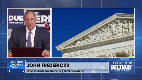 John Fredericks On The SCOTUS Leak