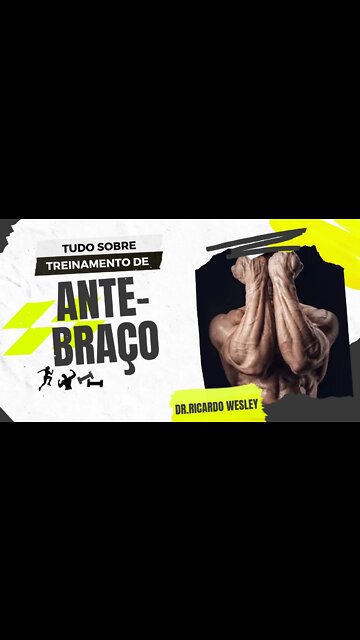 Treinamento de antebraço: flexão de punhar? extensão de punho? grip / pegada? vamos falar tudo!