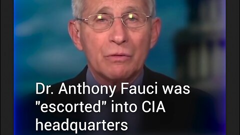 Fauci escorted into CIA headquarters & influenced the agency's review of the origins of COVID-19