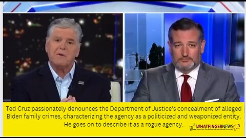 Ted Cruz passionately denounces the Department of Justice's concealment of alleged Biden