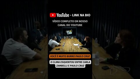 O CLIMA ESQUENTOU ENTRE CARLA ZAMBELLI E PAULO CRUZ (vidro completo no canal) #shorts