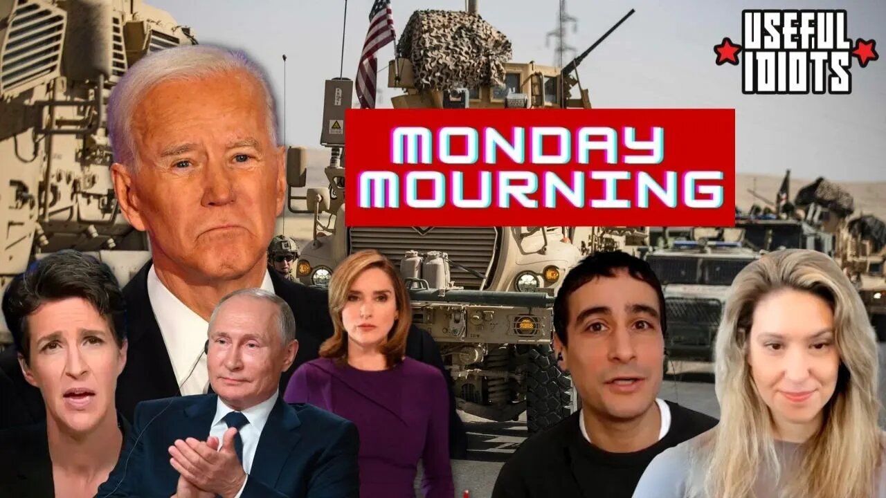 Useful Idiots Monday Mourning with Aaron Maté and Katie Halper