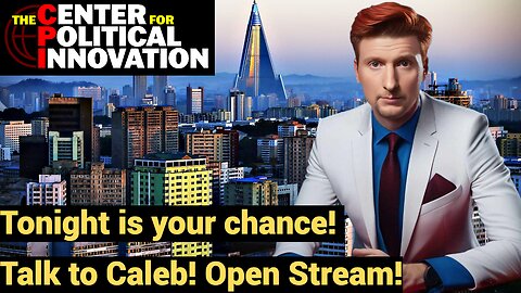 Tonight is your chance, Talk to Caleb! Open Stream