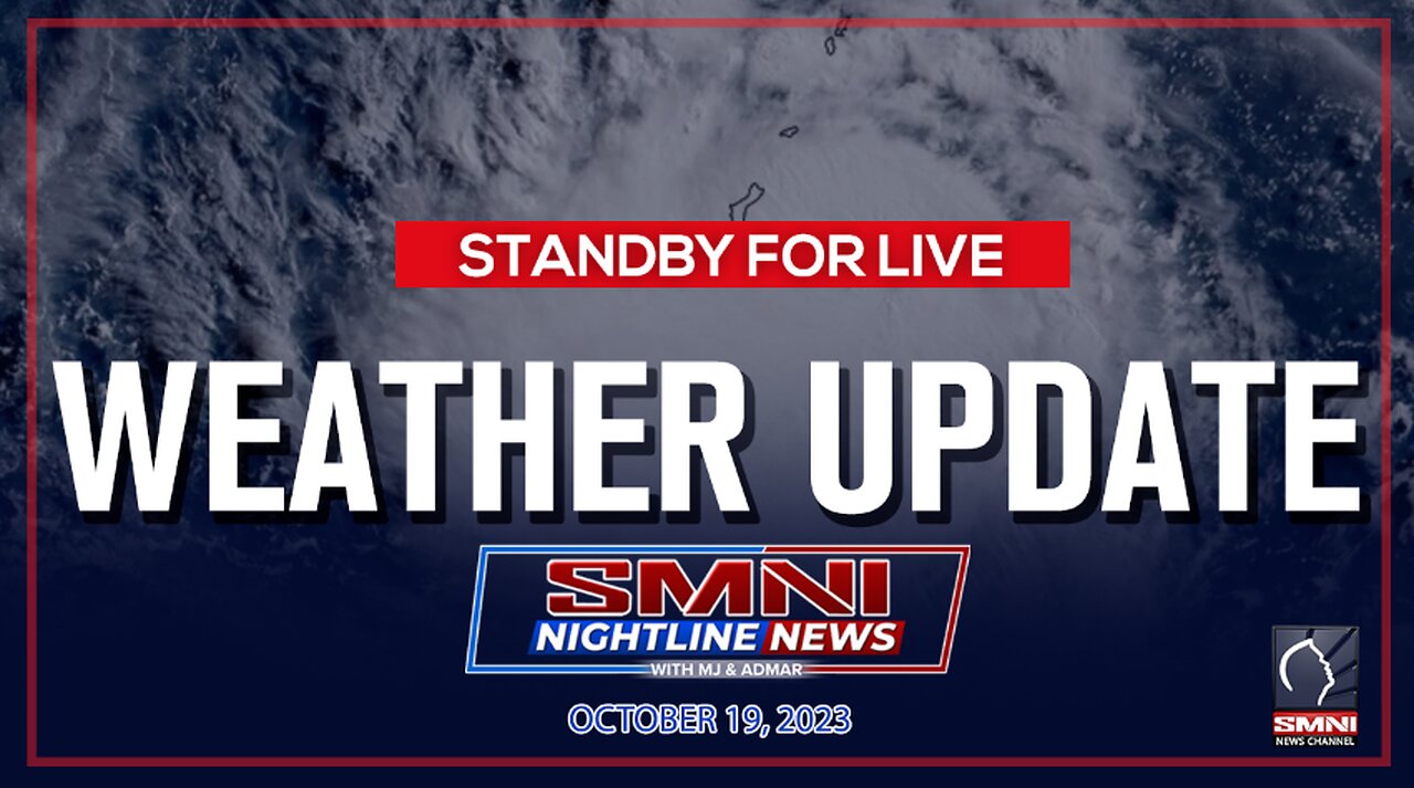 LIVE NOW: PAGASA weather update | October 19, 2023
