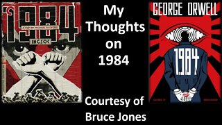 My Thoughts on 1984 (Courtesy of Gorillas Random Thoughts) [With Bloopers] #1984