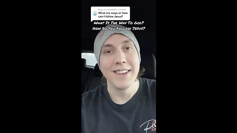 What Is The Way To God? How Do You Follow Jesus?