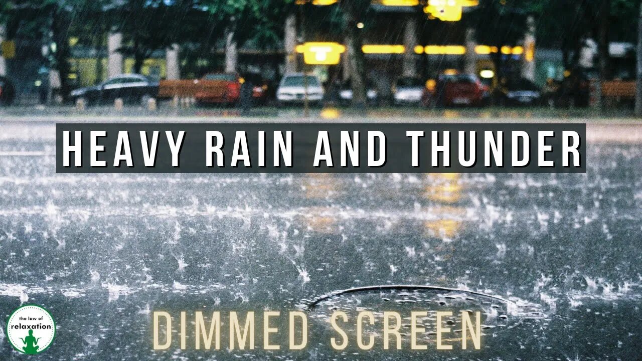 Heavy Rain and Thunder Sounds - Dimmed Screen | Relaxation sounds for sleep and calm