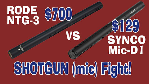 Synco D1 vs Rode NTG-3 ~ Comparing Budget and Deluxe Shotgun Mics.