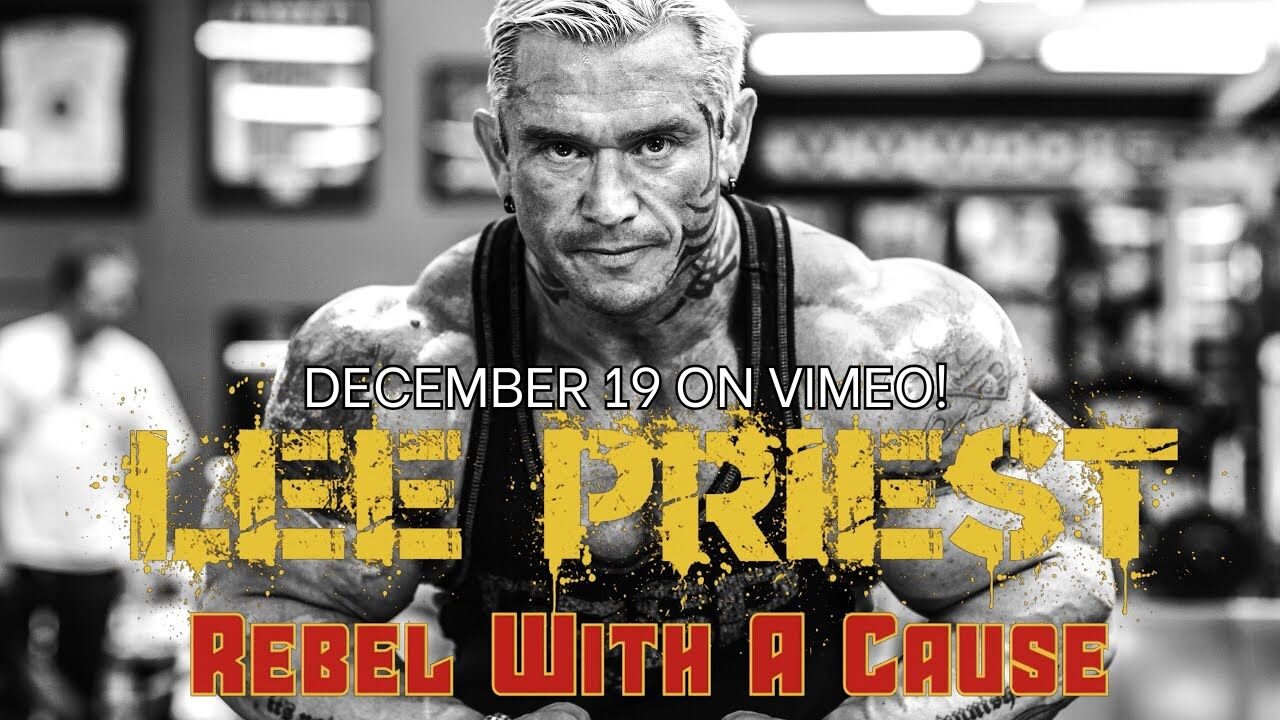 Lee Priest: Rebel With A Cause TRAILER