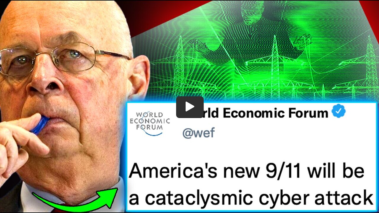 WEF INSIDER BRAGS 'FALSE FLAG' ON POWER GRID WILL RESULT IN HOLOCAUST OF NON-COMPLIANT HUMANS