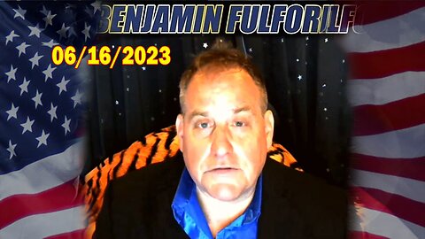 Benjamin Fulford Full Report Update June 16, 2023 - Benjamin Fulford Q&A Video