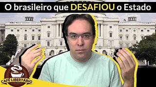 Daniel Fraga: o brasileiro que desafiou o Estado | Café Libertário